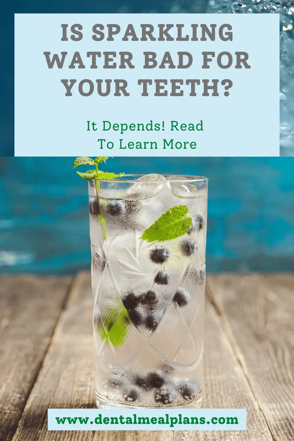 Is sparkling water bad for your teeth? It depends! Read to learn more. Graphic