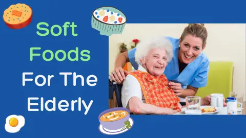 soft foods for elderly