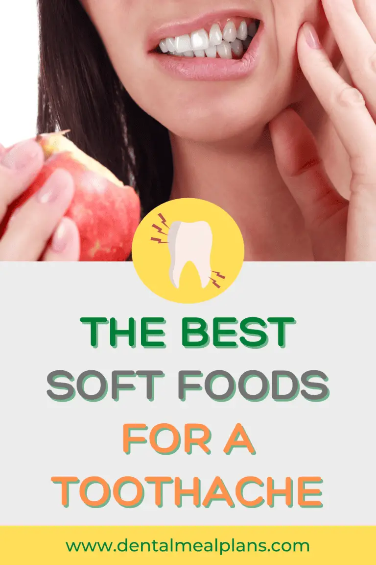 The Best Soft Foods For Toothache - Dental Meal Plans
